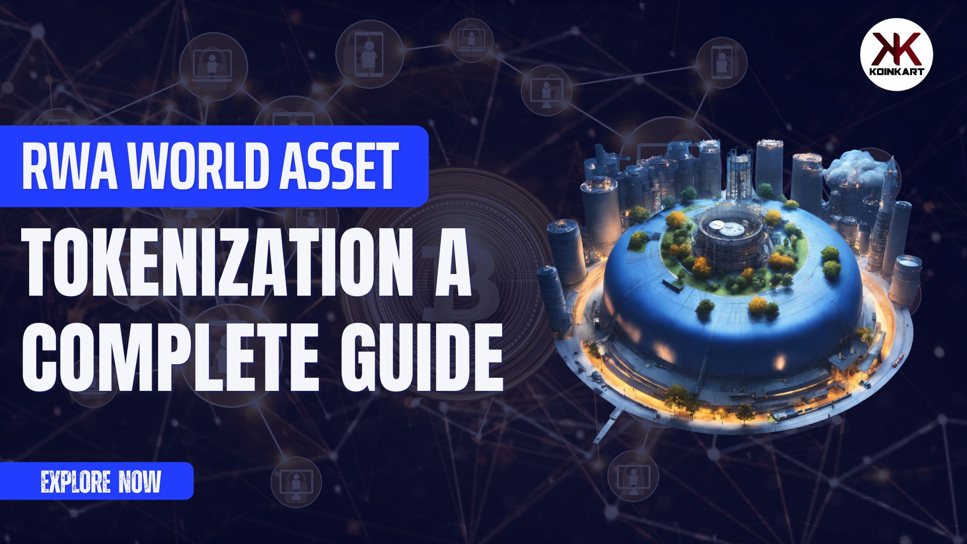 RWA World Asset Tokenization